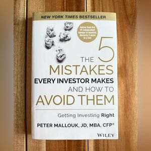 The 5 Mistakes Every Investor Makes and How to Avoid Them Book